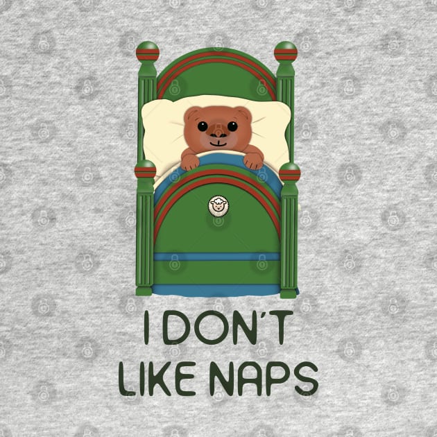 I don't like naps by FlippinTurtles